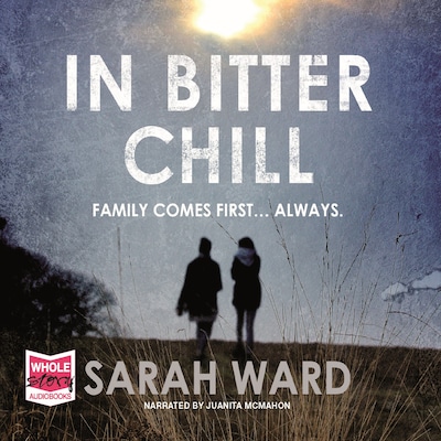In Bitter Chill – omslag til lydbogen af Sarah Ward