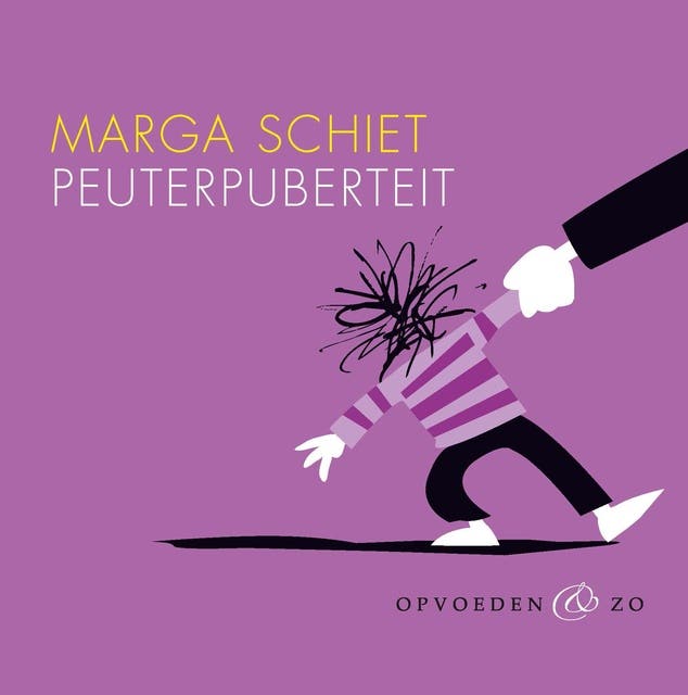 Peuterpuberteit – omslag van het luisterboek van Marga Schiet