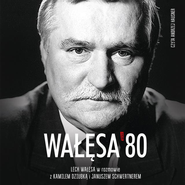 Wałęsa '80