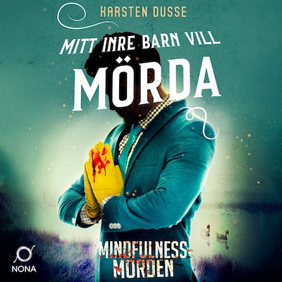 Mitt inre barn vill mörda