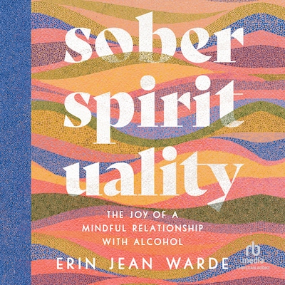 Sober Spirituality – omslag til lydbogen af Erin Jean Warde