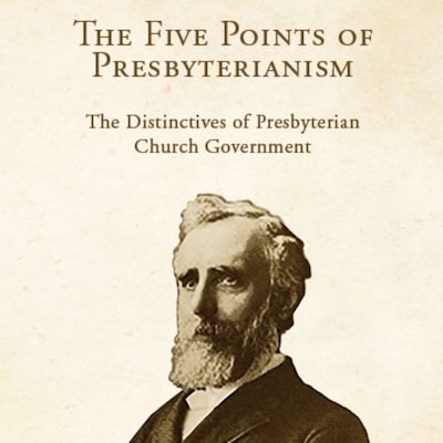 The Five Points of Presbyterianism: The Distinctives of Presbyterian Church Government – omslag til lydbogen af Thomas Dwight Witherspoon