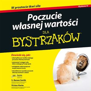 Poczucie własnej wartości dla bystrzaków. Wydanie IV – okładka audiobooka, autor S. Renee Smith, Vivian Harte