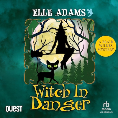 Witch in Danger – omslag til lydbogen af Elle Adams