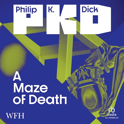 A Maze of Death – omslag til lydbogen af Philip K. Dick