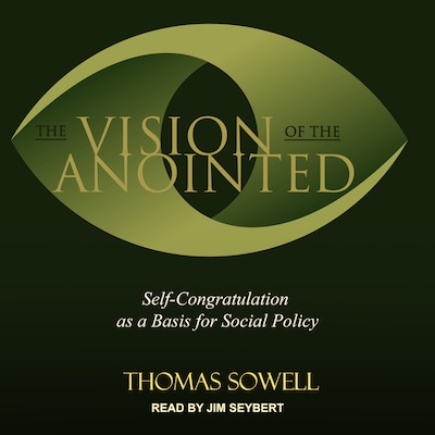 The Vision of the Anointed – omslag til lydbogen af Thomas Sowell