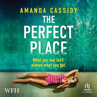 The Perfect Place – omslag til lydbogen af Amanda Cassidy