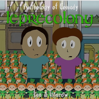 Leprecolony – omslag til lydbogen af Lee J Isserow