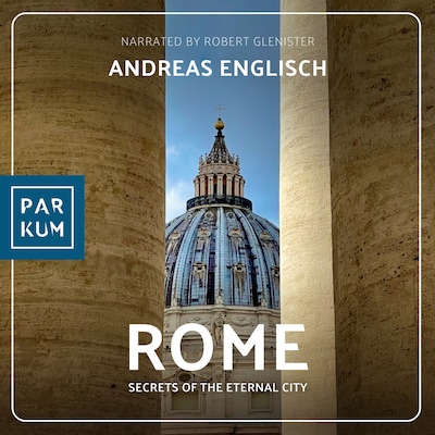 Rome – omslag til lydbogen af Andreas Englisch