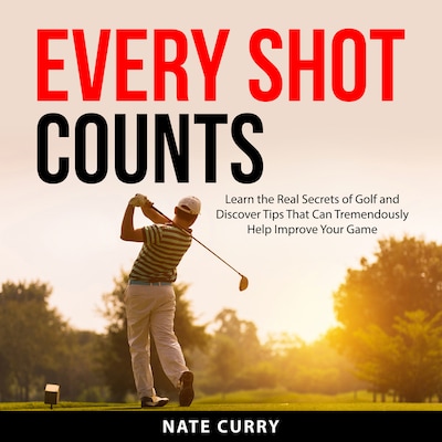 Every Shot Counts