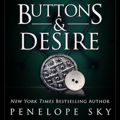 Buttons and Desire