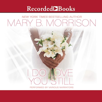 I Do Love You Still