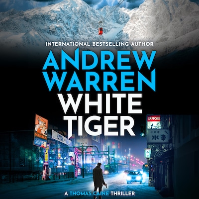 White Tiger - A Thomas Caine Thriller, Book 6 (Unabridged) – omslag til lydbogen af Andrew Warren