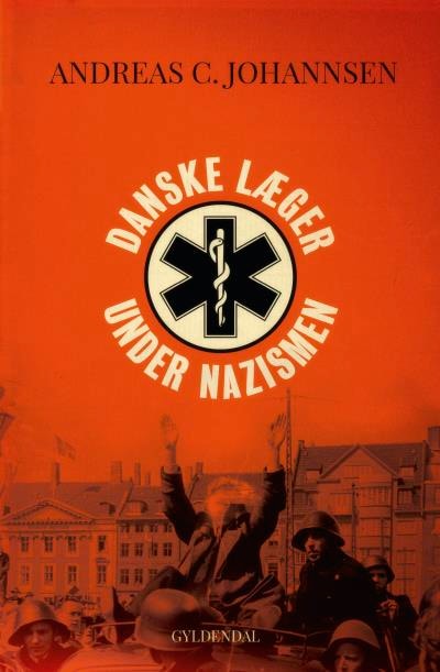 Danske læger under nazismen – omslag til lydbogen af Andreas Johannsen