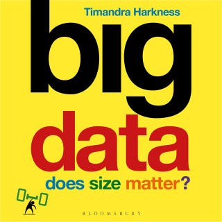 Big Data: Does Size Matter? – omslag till ljudboken av Timandra Harkness