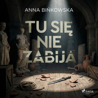 Tu się nie zabija – okładka audiobooka, autor Anna Bińkowska
