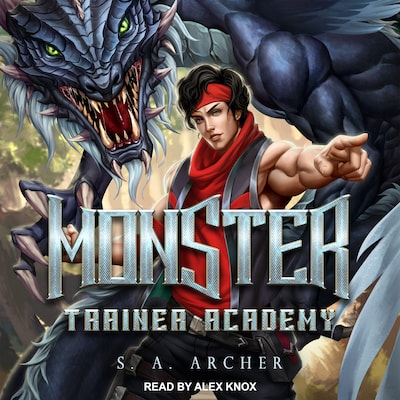 Monster Trainer Academy – omslag til lydbogen af S.A. Archer