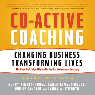 Co-Active Coaching Third Edition – omslag til lydbogen af Henry Kimsey-House, Karen Kimsey-House, Phillip Sandahl