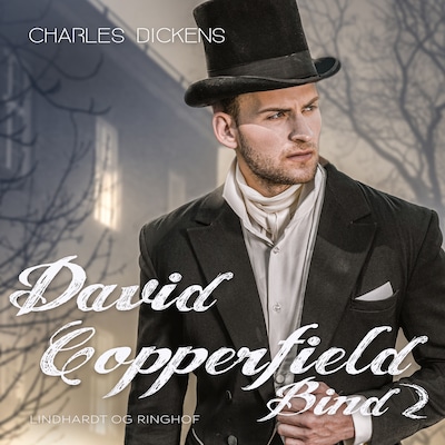 David Copperfield. Bind 2 – omslag til lydbogen af Charles Dickens