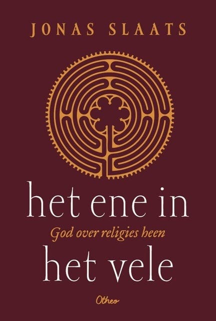 Het ene in het vele: God over religies heen – omslag van het luisterboek van Jonas Slaats