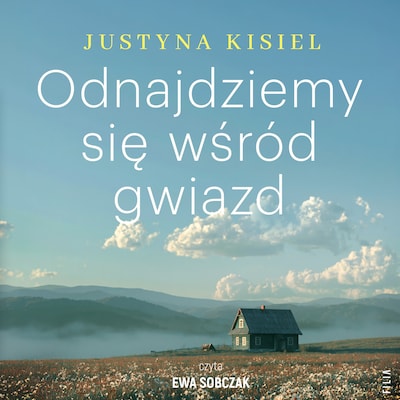 Odnajdziemy się wśród gwiazd