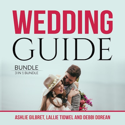 Wedding Guide Bundle: 3 in 1 Bundle, Wedding Checklist, Practical Wedding, and Wedding Etiquette