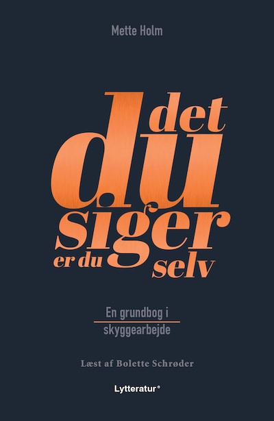 Det du siger er du selv – omslag til lydbogen af Mette Holm