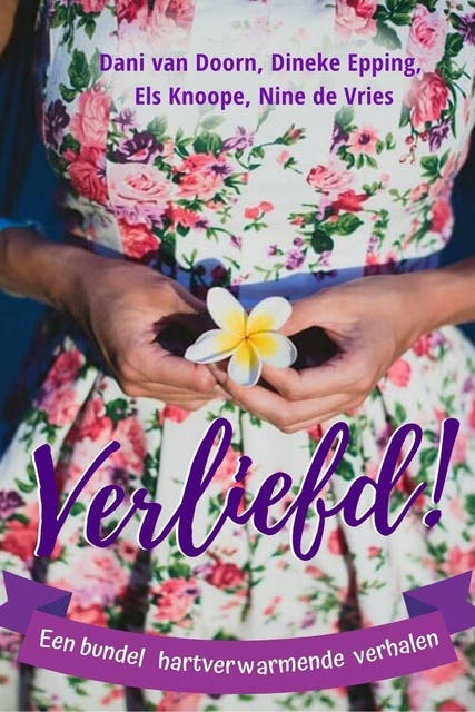 Verliefd! – omslag van het luisterboek van Dani van Doorn,Dineke Epping,Els Knoope,Nine de Vries