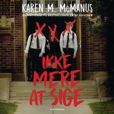 Ikke mere at sige – omslag til lydbogen af Karen McManus