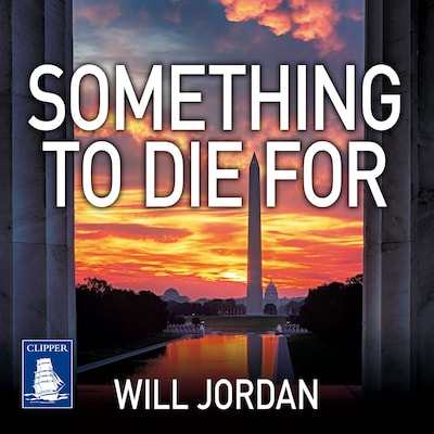 Something to Die For – omslag til lydbogen af Will Jordan