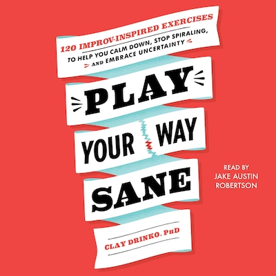 Play Your Way Sane