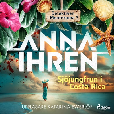 Sjöjungfrun i Costa Rica – omslag till ljudboken av Anna Ihrén