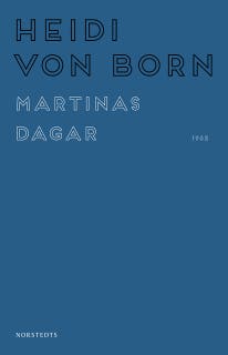Martinas dagar – omslag till ljudboken av Heidi von Born