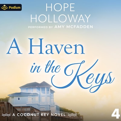 A Haven in the Keys – omslag til lydbogen af Hope Holloway