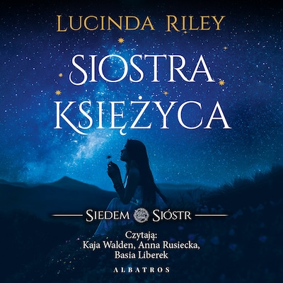 Siostra Księżyca – okładka audiobooka, autor Lucinda Riley