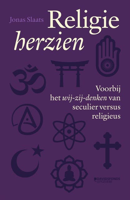Religie herzien: Voorbij het wij-zij-denken van seculier versus religieus – omslag van het luisterboek van Jonas Slaats