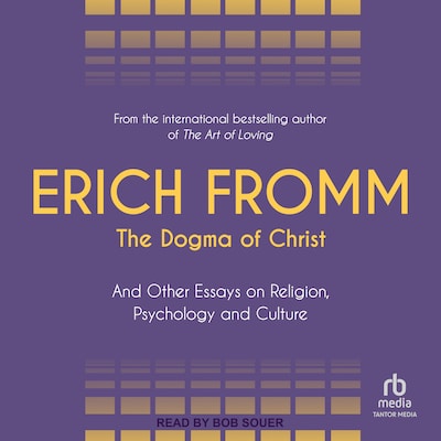 The Dogma of Christ – omslag til lydbogen af Erich Fromm
