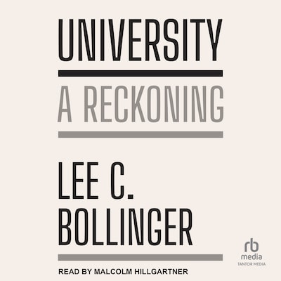 University – omslag til lydbogen af Lee C. Bollinger