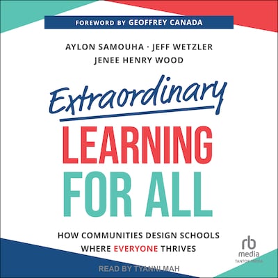 Extraordinary Learning For All – omslag til lydbogen af Jenee Henry, Aylon Samouha, Jeff Wetzler