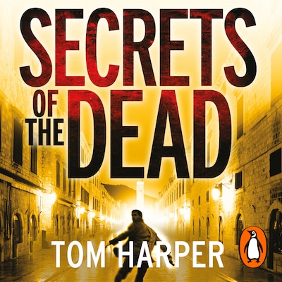 Secrets of the Dead – omslag til lydbogen af Tom Harper