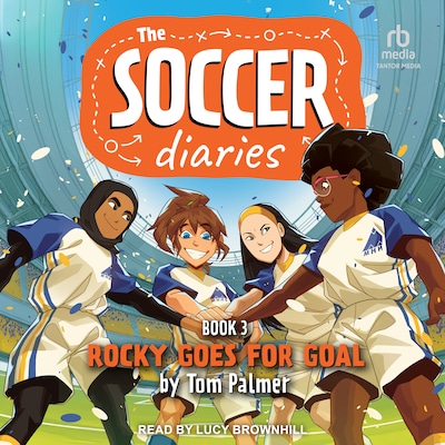 The Soccer Diaries Book 3 – omslag til lydbogen af Tom Palmer