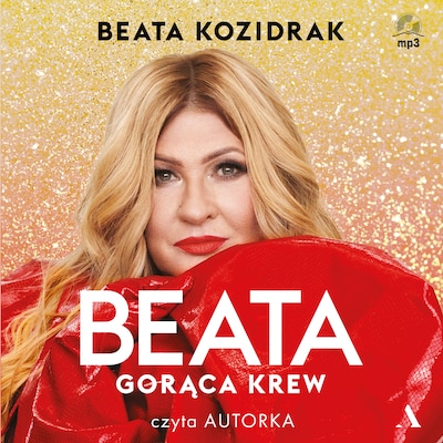 Beata. Gorąca krew