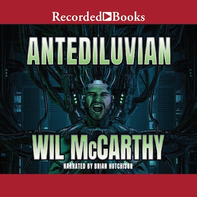 Antediluvian – omslag til lydbogen af Wil Mccarthy