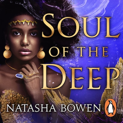 Soul of the Deep – omslag til lydbogen af Natasha Bowen
