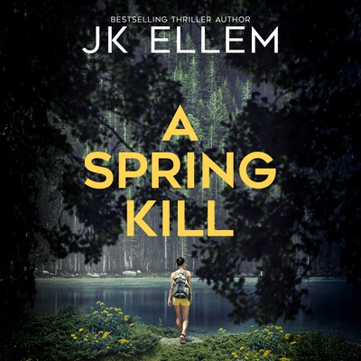 Spring Kill, A – omslag til lydbogen af JK Ellem