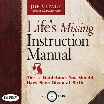 Life's Missing Instruction Manual – omslag til lydbogen af Joe Vitale