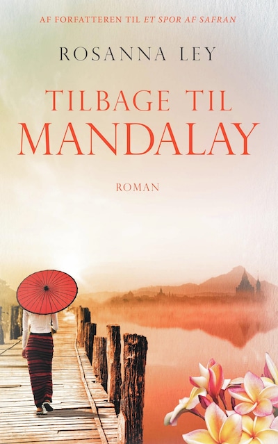 Tilbage til Mandalay – omslag til lydbogen af Rosanna Ley