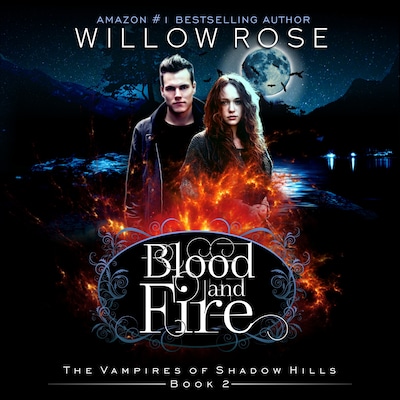 Blood and Fire – omslag til lydbogen af Willow Rose