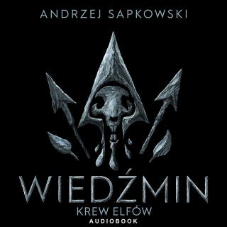 Krew elfów – okładka audiobooka, autor Andrzej Sapkowski