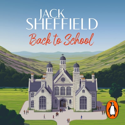 Back to School – omslag til lydbogen af Jack Sheffield